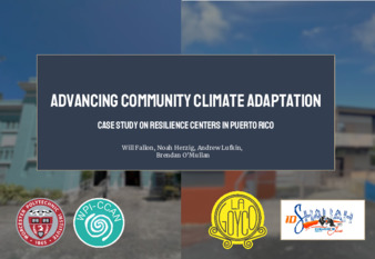 Advancing Community Climate Adaptation: Case Study on Resilience Centers in Puerto Rico thumbnail