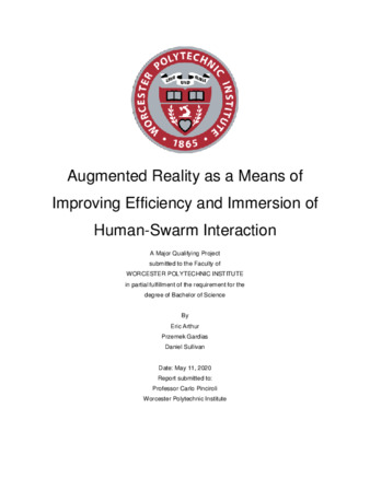 Augmented Reality as a Means of Improving Efficiency and Immersion of Human-Swarm Interaction thumbnail
